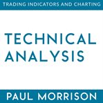 Technical analysis. Trading Indicators and Charting cover image