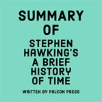 Summary of Stephen Hawking's A Brief History of Time cover image