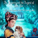 The Empress and the legend of Foo Foo cover image