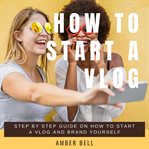 How to start a vlog cover image