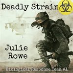 Deadly strain cover image