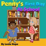 Penny's First Day at School cover image