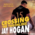 Crossing the Touchline cover image