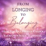 From Longing to Belonging cover image