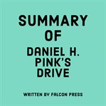 Summary of Daniel H. Pink's Drive cover image
