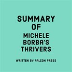 Summary of Michele Borba's Thrivers cover image
