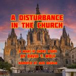 A Disturbance in the Church cover image