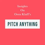 Insights on oren klaff's pitch anything cover image
