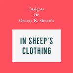 Insights on george k. simon's in sheep's clothing cover image