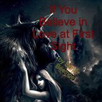 If you believe in love at first sight cover image