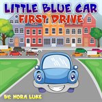 Little Blue First Drive cover image
