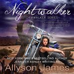 Nightwalker : Stormwalker Series, Book 4 cover image