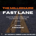 Summary : The Millionaire Fastlane cover image