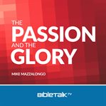 The Passion and the Glory cover image
