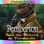 Pemberton and the Return to Verdantia cover image