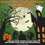 Scary stories collection for children cover image