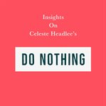 Insights on celeste headlee's do nothing cover image