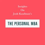 Insights on josh kaufman's the personal mba cover image