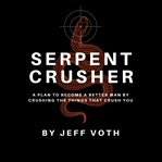 Serpent Crusher cover image