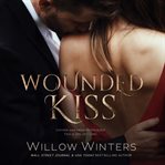 Wounded Kiss cover image