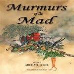 Murmurs of the Mad cover image