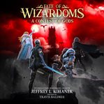 Wizardoms: A Contest of Gods : A Contest of Gods cover image