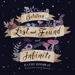 Between lost and found and infinite cover image