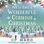 We'll have a Wonderful Cornish Christmas cover image