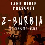 Z-burbia: the complete series boxset cover image
