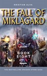 The Fall of Miklagard cover image