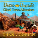 Rosco the Rascal's Ghost Town Adventure cover image