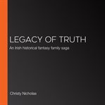 Legacy of truth cover image