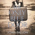 The only blue door cover image