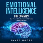 Emotional Intelligence for Dummies cover image