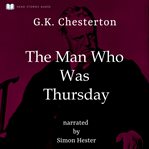 The Man Who Was Thursday : A Nightmare cover image