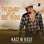 The Cowboy and His Best Friend cover image