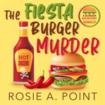 The Fiesta Burger Murder cover image