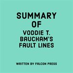 Summary of Voddie T. Baucham's Fault Lines cover image