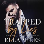 Trapped by lies cover image