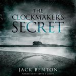 The clockmaker's secret cover image