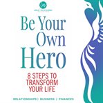 Be Your Own Hero cover image