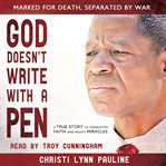 God Doesn't Write With a Pen cover image