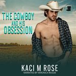 The Cowboy and His Obsession cover image