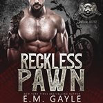 Reckless pawn cover image