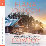 Overprotective cowboy cover image