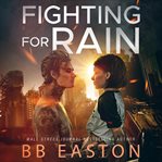 Fighting for rain cover image