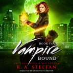 Vampire bound: book four : Book Four cover image