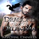 Dragon's curvy dilemma cover image