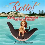Kylie and the quokkas of Rottnest Island cover image
