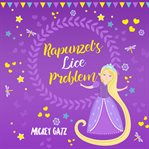 Rapunzel's lice problem cover image